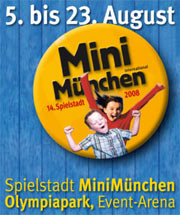 14. Mini München International 2008 im Olympiapark (05.-23.08.2008). Die Spielstadt für Kinder und Jugendliche - Ferien selbst verwalten